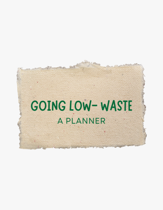 Cover of the Low-Waste pLanner which is brown on a white background and says Going Low-Waste in Green