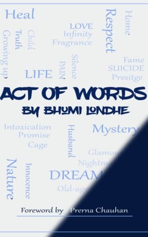 Cover for Art of Words by Bhumi Londhe. The cover is in white and blue with blue font in the typography style.